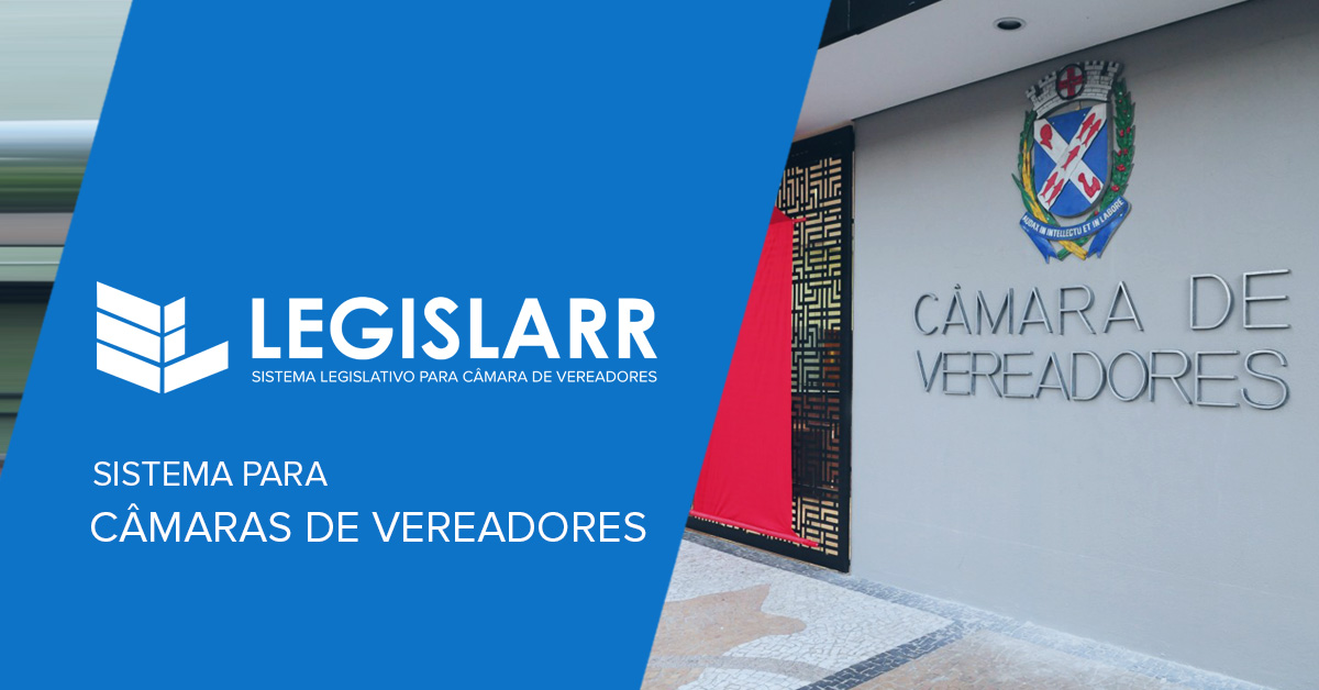 sistema legislativo para câmaras de vereadores